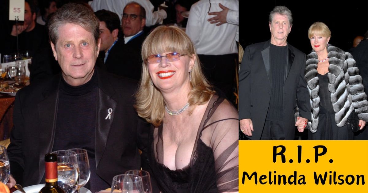 Brian Wilson Wife Melinda Wilson Dies at 77
